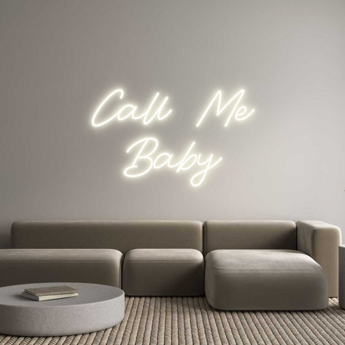 Custom Neon: Call Me Baby - Neon Filter