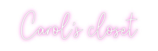 Custom Neon: Carol’s closet - Neon Filter