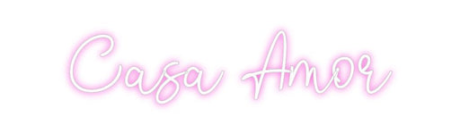 Custom Neon: Casa Amor - Neon Filter