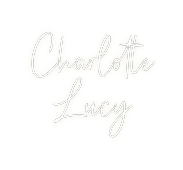 Custom Neon: Charlotte Lucy - Neon Filter