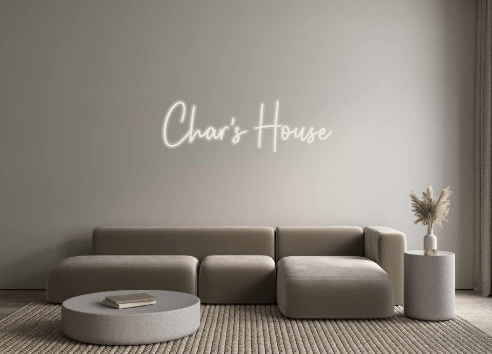 Custom Neon: Char's House - Neon Filter