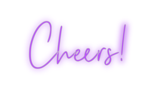 Custom Neon: Cheers! - Neon Filter