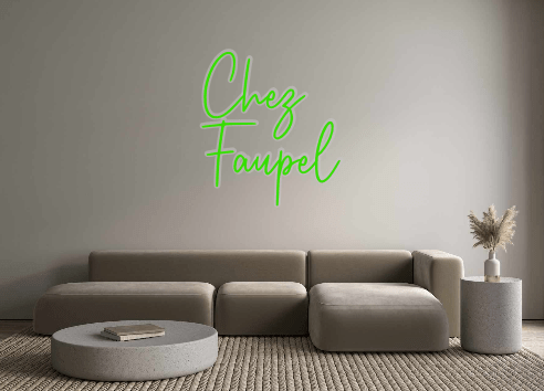 Custom Neon: Chez Faupel - Neon Filter