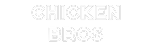 Custom Neon: CHICKEN BROS - Neon Filter