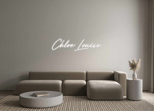 Custom Neon: Chloe Louise - Neon Filter