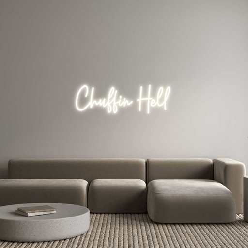 Custom Neon: Chuffin Hell - Neon Filter