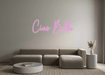 Custom Neon: Ciao Bella - Neon Filter