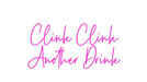 Custom Neon: Clink Clink A... - Neon Filter