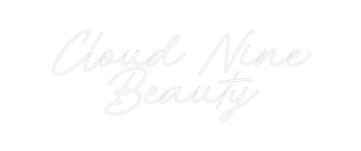 Custom Neon: Cloud Nine B... - Neon Filter