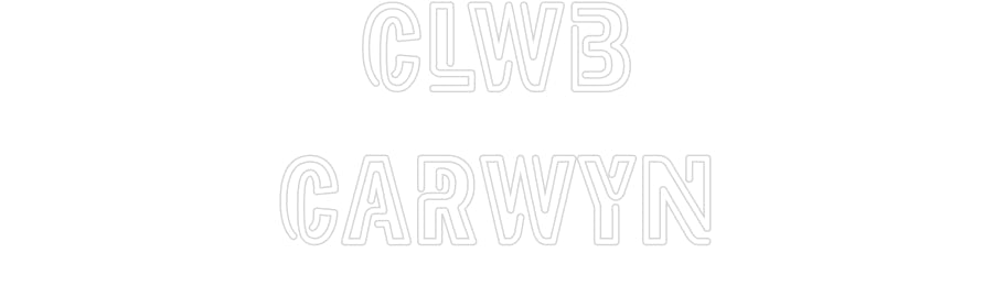 Custom Neon: Clwb Carwyn - Neon Filter