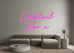 Custom Neon: Cocktail Bar x - Neon Filter