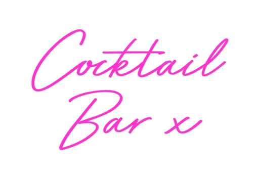 Custom Neon: Cocktail Bar x - Neon Filter