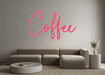 Custom Neon: Coffee - Neon Filter