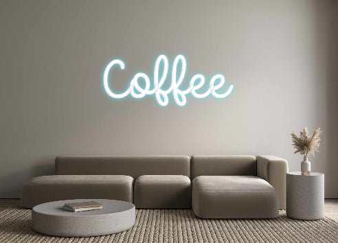 Custom Neon: Coffee - Neon Filter