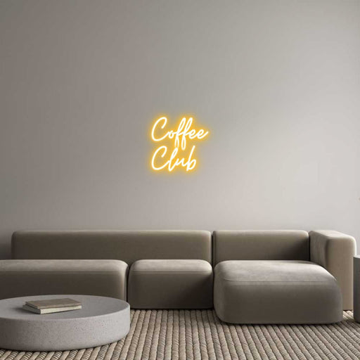 Custom Neon: Coffee Club - Neon Filter