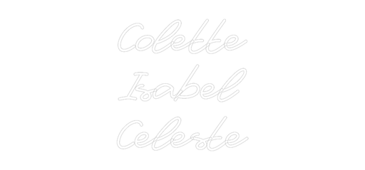 Custom Neon: Colette Isab... - Neon Filter