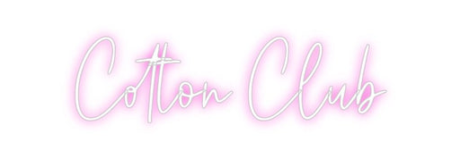 Custom Neon: Cotton Club - Neon Filter