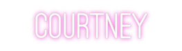 Custom Neon: COURTNEY - Neon Filter