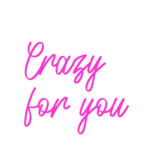 Custom Neon: Crazy for you - Neon Filter