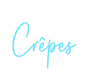 Custom Neon: Crêpes - Neon Filter