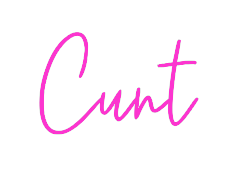 Custom Neon: Cunt - Neon Filter