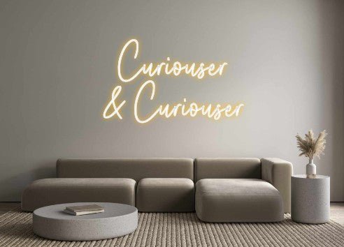 Custom Neon: Curiouser &... - Neon Filter