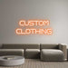 Custom Neon: CUSTOM CLOTH... - Neon Filter