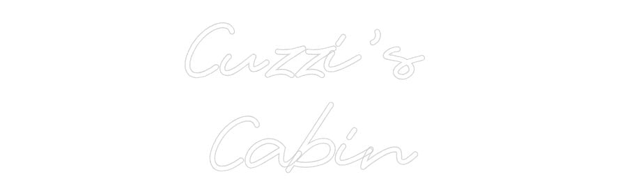 Custom Neon: Cuzzi’s Cabin - Neon Filter