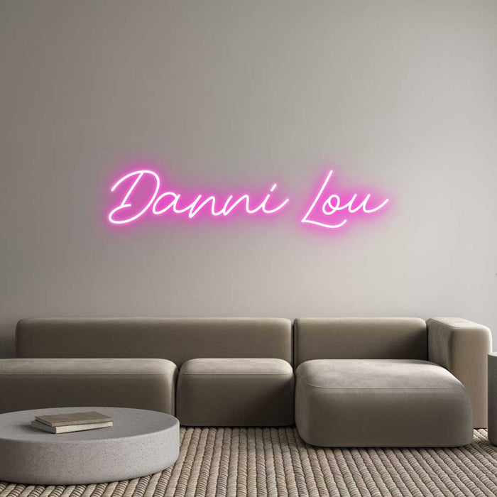 Custom Neon: Danni Lou - Neon Filter