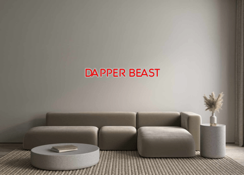 Custom Neon: DAPPER BEAST - Neon Filter