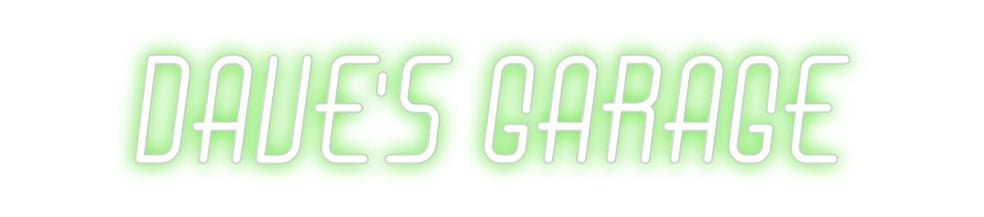 Custom Neon: DAVE'S GARAGE - Neon Filter