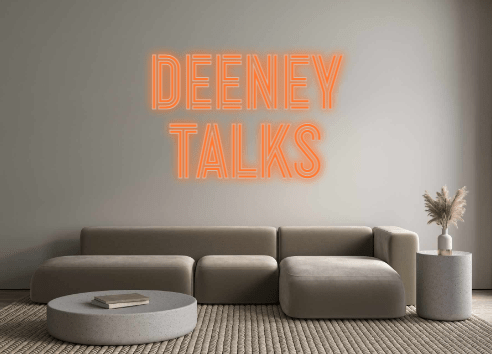 Custom Neon: Deeney Talks - Neon Filter