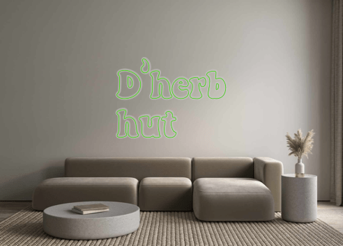 Custom Neon: D’herb hut - Neon Filter