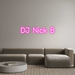 Custom Neon: DJ Nick B - Neon Filter