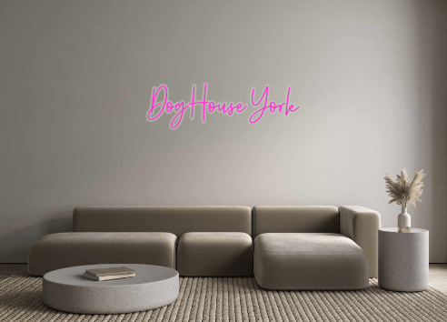 Custom Neon: DogHouse York - Neon Filter