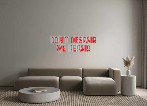 Custom Neon: Don’t Despair... - Neon Filter