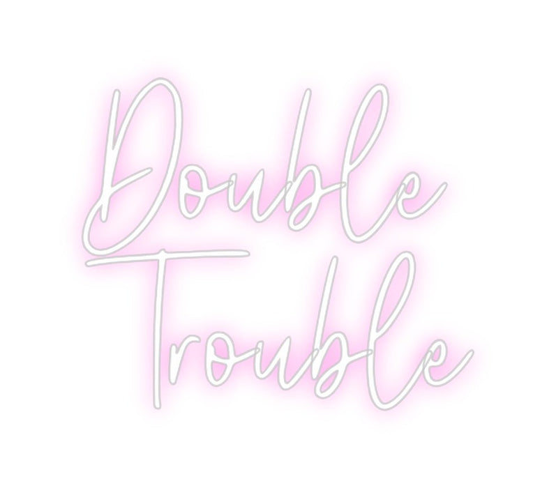 Custom Neon: Double Trouble - Neon Filter