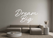 Custom Neon: Dream Big - Neon Filter