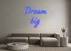 Custom Neon: Dream big - Neon Filter