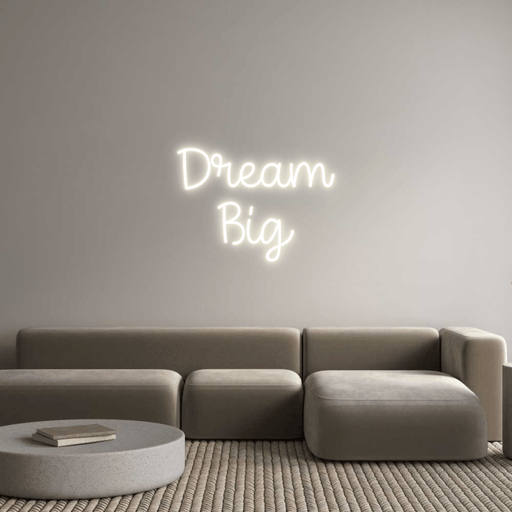 Custom Neon: Dream Big - Neon Filter