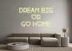 Custom Neon: Dream big o... - Neon Filter