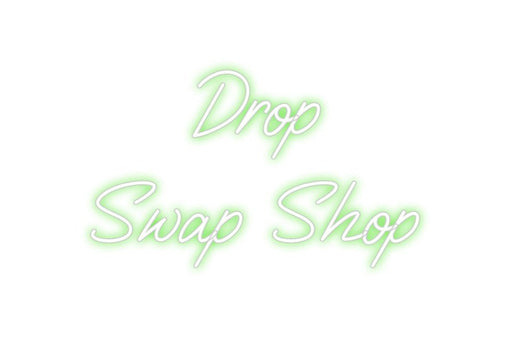 Custom Neon: Drop Swap S... - Neon Filter