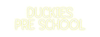 Custom Neon: DUCKIES PRE ... - Neon Filter