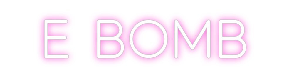 Custom Neon: E Bomb - Neon Filter