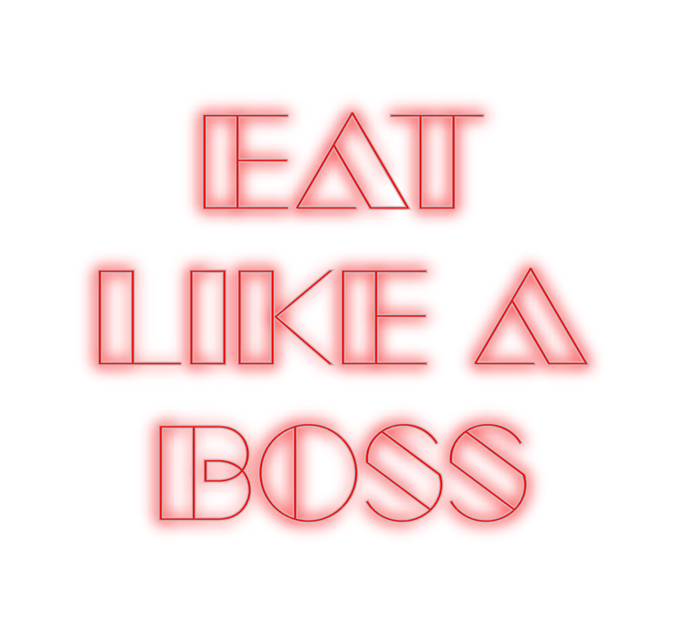 Custom Neon: Eat Like a ... - Neon Filter