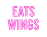 Custom Neon: EATS WINGS - Neon Filter