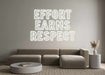 Custom Neon: EFFORT Earns... - Neon Filter