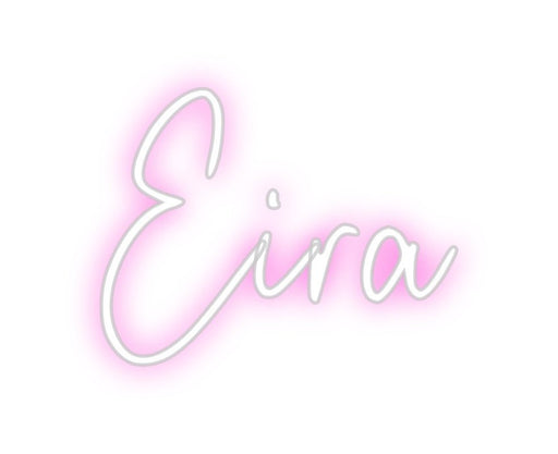 Custom Neon: Eira - Neon Filter