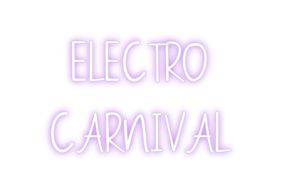 Custom Neon: ELECTRO CARN... - Neon Filter