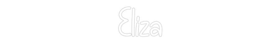 Custom Neon: Eliza - Neon Filter